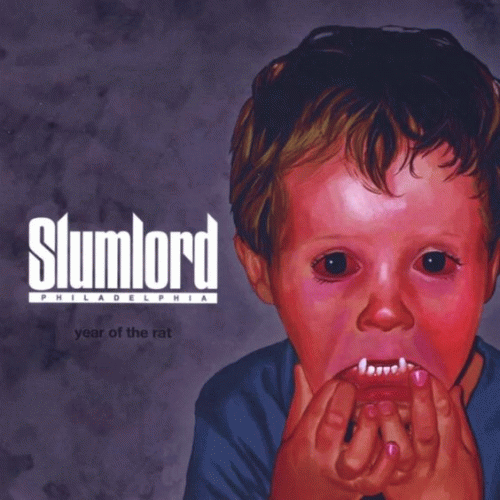 Slumlord Philadelphia : Year of the Rat